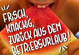 Wir sind zurück aus dem Betriebsurlaub!